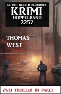 Krimi Doppelband 2257 - Thomas West - ebook