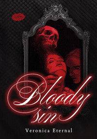 Bloody Sin - Veronica Eternal - ebook + książka