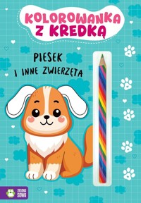 Kolorowanka z kredką Piesek i inne zwierzęta -  - książka
