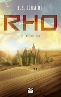 Rho - E. S. Schmidt - ebook