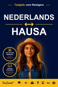 The Language Guide for Travelers - Dutch to Hausa - YouGuide - ebook
