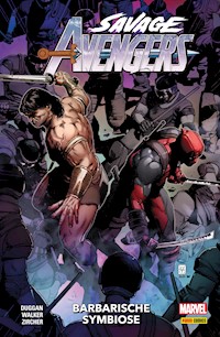SAVAGE AVENGERS Nr. 4 - Barbarische Symbiose - Gerry Duggan - ebook