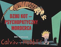 Dziki Kot - psychopatyczny morderca Tom 11 - Watterson Bill - książka