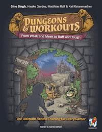 Dungeons & Workouts - Kistenmacher Kai - ebook