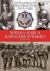 Wielka Księga Kawalerii Polskiej 1918-1939 -  - książka