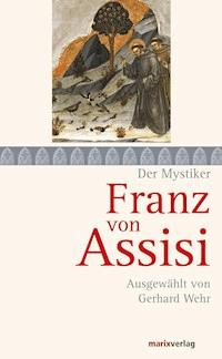 Franz von Assisi - Franz von Assisi - ebook