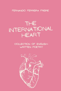 The International Heart - Fernando Ferreira Freire - ebook