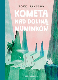 Kometa nad Doliną Muminków - Jansson Tove - książka