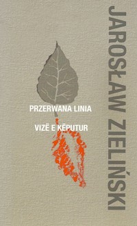Przerwana linia - Zieliński Jarosław - książka