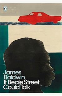 If Beale Street Could Talk - James Baldwin - książka