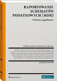 Raportowanie schematów podatkowych (MDR) -  - książka
