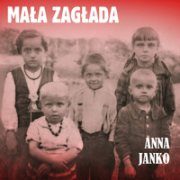 Mała zagłada - Anna Janko - audiobook + książka