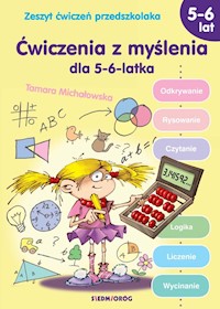 Ćwiczenia z myślenia dla 5-6-latka - Michałowska Tamara - książka