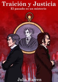 Traición Y Justicia - Julia Warren - ebook