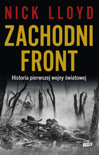 Zachodni front. Historia pierwszej wojny światowej - Nick Lloyd - ebook + książka