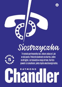 Siostrzyczka - Raymond Chandler - ebook + książka