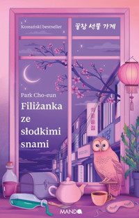 Filiżanka ze słodkimi snami - Park Cho-eun - ebook + audiobook + książka