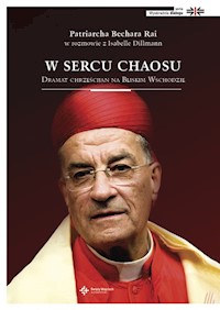 W sercu chaosu - Patrircha Bechara Rai - książka