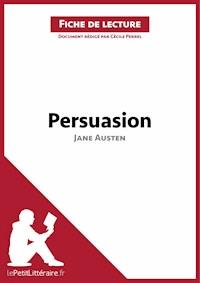 Persuasion de Jane Austen (Fiche de lecture) - lepetitlittéraire - ebook