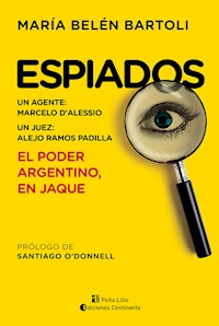 Espiados - María Belén Bartoli - ebook