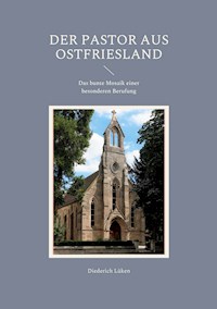 Der Pastor aus Ostfriesland - Diederich Lüken - ebook