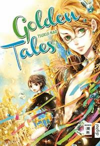 Golden Tales - Tsukiji Nao - ebook