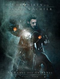 Die Chroniken der Seelenwächter - Band 34: Am Rande des Abgrunds - Nicole Böhm - ebook