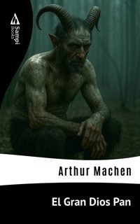 El Gran Dios Pan - Arthur Machen - ebook