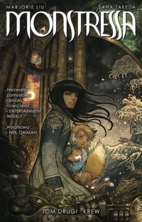 Monstressa. Tom 2. Krew - Marjorie Liu - książka