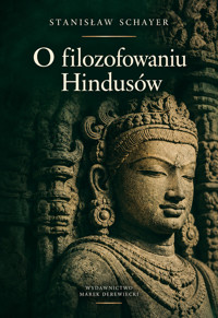 O filozofowaniu Hindusów - Stanisław Schayer - ebook