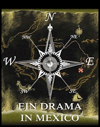 Ein Drama in Mexiko - Jules Verne - ebook