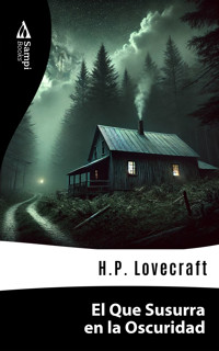 El Que Susurra en la Oscuridad - H.P. Lovecraft - ebook