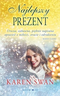 Najlepszy prezent - Karen Swan - książka