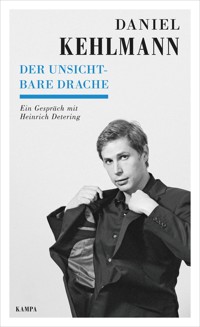 Der unsichtbare Drache - Daniel Kehlmann - ebook