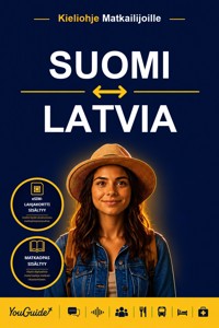 The Language Guide for Travelers - Finnish to Latvian - YouGuide - ebook