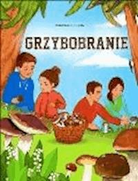 Grzybobranie - Mirosław Souczek - ebook