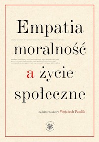 Empatia moralność a życie społeczne -  - książka
