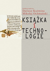 Książka i technologie -  - książka