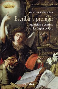 Escribir y prohibir - Manuel Peña - ebook