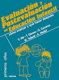 Evaluación y postevaluación en Educación Infantil - Victoria Mir - ebook