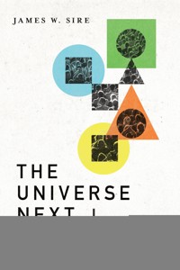 The Universe Next Door - James W. Sire - ebook