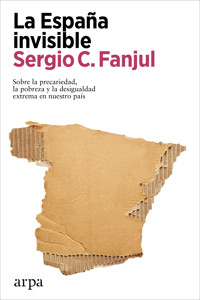 La España invisible - Sergio C. Fanjul - ebook