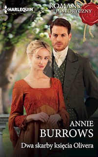 Dwa skarby księcia Olivera - Annie Burrows - ebook
