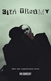 Cień traumy - Ivo Borecky - ebook