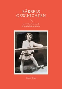 Bärbels Geschichten - Bärbel Geyer - ebook