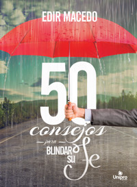 50 consejos para blindar su Fe - Edir Macedo - ebook