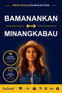 The Language Guide for Travelers - Bambara to Minangkabau - YouGuide - ebook