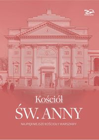 Kościół św. Anny - Brzostowska-Smólska Nina, Smólski Krzysztof - książka