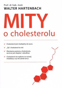 Mity o cholesterolu - Hartenbach Walter - książka