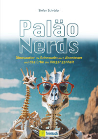 Paläo-Nerds - Stefan Schröder - ebook